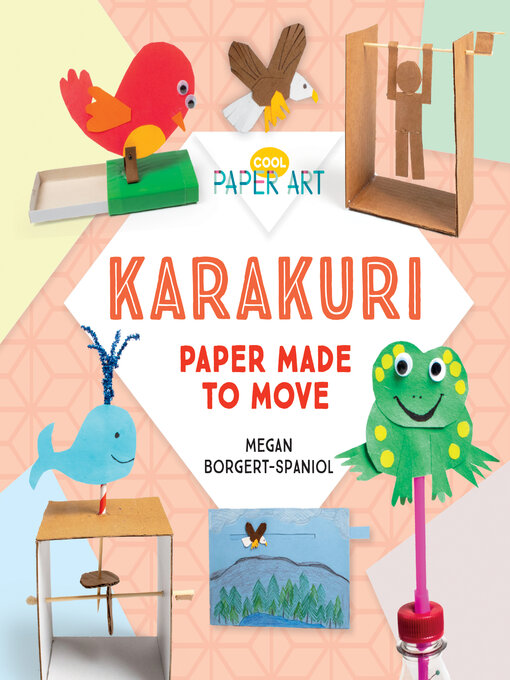 Title details for Karakuri by Megan Borgert-Spaniol - Available